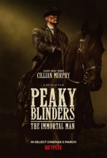 Theatrical poster for Peaky Blinders: The Immortal Man