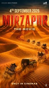 Theatrical poster for Mirzapur: The Movie (Hindi, Eng Sub)
